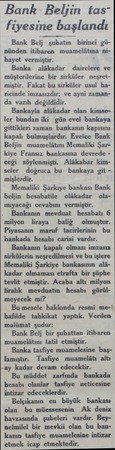  Bank- Beljin tasfiyesine ba_şlandı Bank Belj şubatın birinci gününden itibaren muamelâtına nihayet vermiştir. Banka alâkadar