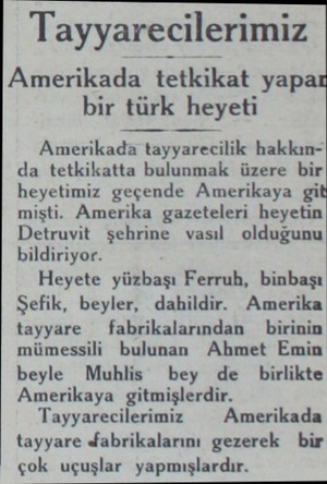  Tayyarecilerimiz Amerikada tetkikat yapı bir türk heyeti Amerikada tayyarecilik hakkında tetkikatta bulunmak üzere bir...