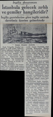  İngiliz donanması İstanbula gelecek zırhlı ve gemiler hangileridir? İngiliz gazetelerine göre ingiliz amiralı davetimiz...