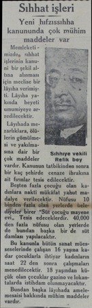  Sıhhat işleri Yeni hıfzıssıhha kanununda çok mühim maddeler var Memleketi - ç mizdeş sıhhat işlerinin kanuni bir şekil altına