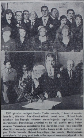  Ka ei * aç 1929 güzellik kraliçesi Ferrha Tevfik hanımla, * İstanbul se larında ,, filrinde kör dilenci rolünü temsil eden