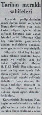  Tarihin meraklı sahifeleri Osmanlı — padişahlarından ikinci Sultan Selim ve üçüncü Murat devirlerinin otuz sene kadar ihtişam