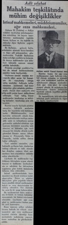  Ankara 26 (Telefon) — Adliye vekâleti tarafından mütehassıslardan mürekkep bir heyete hazırlattırdan — mahkemeler - teşkilâtı