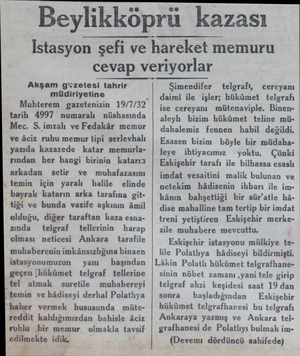  Akşam gözetesi tahrir müdiriyetine tarih 4997 numaralı nüshasında Mec. S. imzalı ve Fedakâr memur ve âciz ruhu memur tipi...