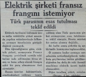 Elektrik şirketi fransız frangını istemiyor Türk parasının esas tutulması teklif edildi Elektrik tarifesini indirmek üzere