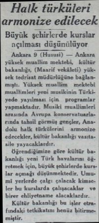  Halk türküleri armonize edilecek Büyük şehirlerde kurslar açılması düşünülüyor yüksek muallim mektebi, kültür bakanlığı,...