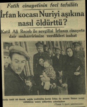  Fatih cinayetinin feci tafsilâtı İrfan kocası Nuriyi aşıkına nasıl öldürttü? Katil Ah Receb ıle sevgıhsı İxfamn cinayete uh