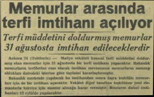  - Memurlar arasında terfi imtihanı açılıyor |Terfi müddetini doldurmuş memurlar | 31 ağustosta imtihan edileceklerdir Ankara