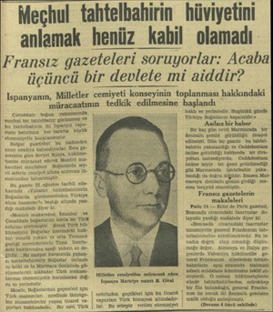  — Meçhul tahtelbahirin hüviyetini anlamak henüz kabil olamadı Fransız gazeteleri soruyorlar: Acaba üçüncü bir devlete mi...