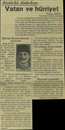  Atatürkü dın[erken Vatan ve hürriyet Yazan: ÂFET Biri Mustafa * M la S A t Ha 4 4 Ha ex v Yraya ı Müfidin Mustafa Kemale )