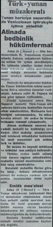  Türk -yunan müzakerati Yunan harlcîy]ı nazaretinde Venizelosun iştirakıyle içtima aktedildi Atinada bedbinlik hükümferma!...