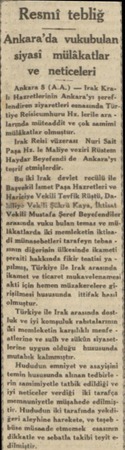  İ Resmi tebliğ Ankara 8 (A.A.) — Trak Krab Hazretlerinin Ankara'yı şereflendiren ziyaretleri esnasında Tür-. tiye...