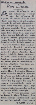  Hadi: eler arasında Ruh ihracatı vrupalı, bet koleksiyonu yapm gider; bu kı Asyadır, eski dünya; rikadır, yeni dünya, Birinde