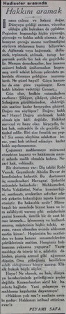  Hakkını aramak BG nsan çulsuz ve haksız doğar. Dünyaya geldiği zaman, vücudca olduğu gibi hukukan da çıplaktır. Peşinden...