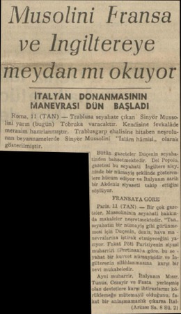  Musolini Fransa ve İngiltereye meydan mı okuyort İTALYAN DONANMASININ MANEVRASI DÜN BAŞLADI...