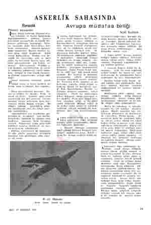  ASKERLİK SAHASINDA Havacılık Pilotsuz tayyareler Ikıncı dünya harbinde Almanların u- çar bombalar ve füzeler kullanmağa...