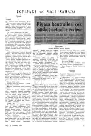  İKTİSADİ ve Piyasa Teşhir! 2 1 haziran günü, Demokrat Parti- nin yan resmi organı olan Zafer ga- zetesi umumi efkârda büyük