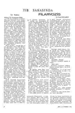  TIB Tıb Hukuku Dünya Tıb kanununa doğru 1.1.1953 de yayınlanan ve yürürlü- 3 ğe giren 1023 sayılı (Türk Tabibleri Kanunu) nun