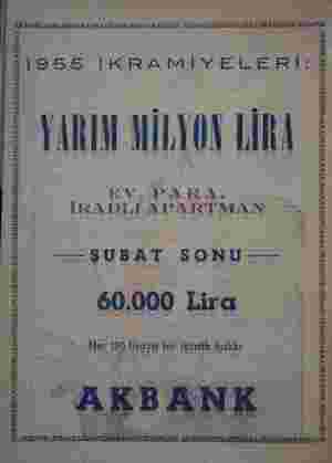  YARIN MİLYON LİRA E x P A R z&ı e İHRA.WN[Jİ âT[JALİRFİFMRV —— ŞUBAT SONU — 60.000 L'irğ Her 1 0 hruyu bir iştirâ'k hcıkkı 3“