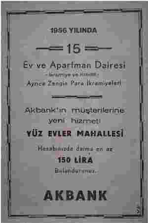    B ARLİEZ 1956 YILINDA Ev ve Apartman Dairesi - İkramiye ve Kredili - Ayrıca Zengin Para İkramiyeleri Akbank'ın...