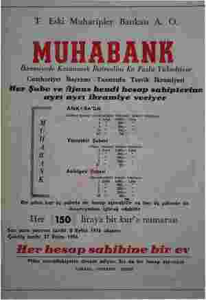  T. Eski Muharipler Bankası A. O, MUHABANK İkramiyede Kazanmak İhtimalini En Fazla Yükseltiyor Cumhuriyet Bayramı Tasarrufu