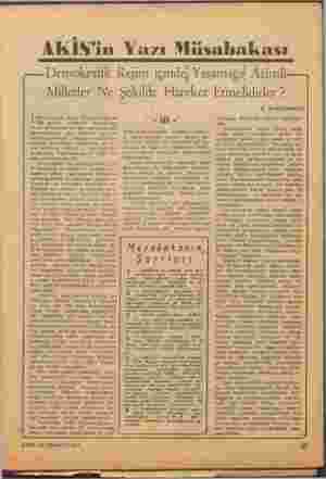    AKİS'in Yazı Müsabakası —Demokratik Rejim içinde; Yaşamağai Azimli — Milletler Ne Şekilde Hareket Etmelidirler ? Demokratik