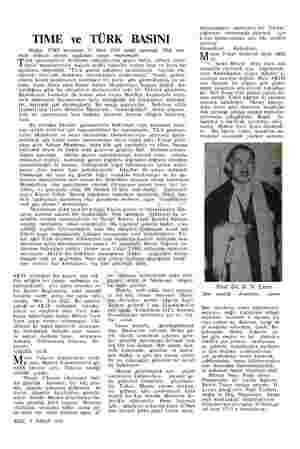  TIME ve TÜRK BASINI TIME mecmuası 31 Mart 1958 tarihli sayısında olarak aşağıdaki yazıyı nıyla alâkalı Türk - bası-...