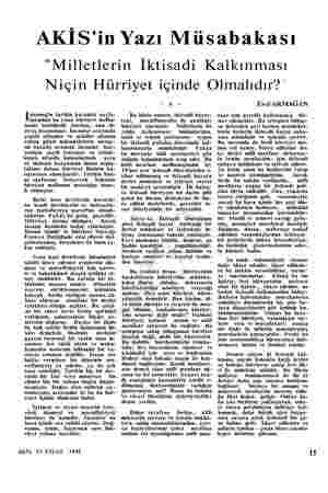  AKİS'in Yazı Müsabakası "Milletlerin İktisadi Kalkınması Niçin Hürriyet içinde Olmalıdır?” İnsanoğlu tarihin karanlık sayfa-