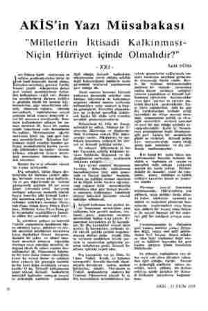  AKİS'in Yazı Müsabakası "Milletlerin İktisadi Kalkınması- Niçin Hürriyet içinde Olmalıdır?" nci Dünya harbi sonrasının en 1