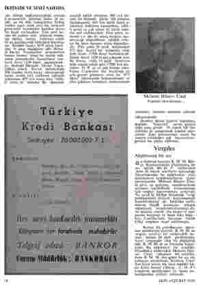  İKTİSADI VE MALİ SAHADA n yüksek kademelerindeki imtiyaz- li personeldir. Şimdiye kadar ek va- zife, iye maaşlarının birkaç