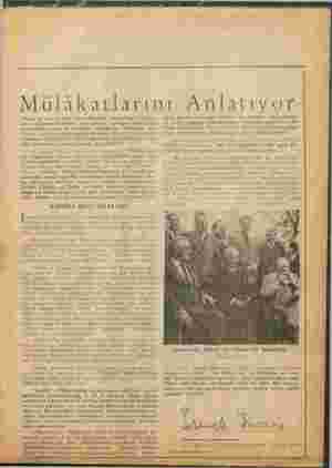     Mülâkatlarını Ani erkanı ite çok Gerefli bir mülakatta bulundum. Türkiye e münasebetlerimizin son derece döostane olduğunu