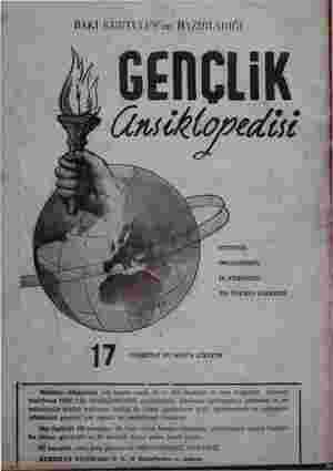  BAKİ KURTULUŞ'un HAZIRLADIĞI DENÇLİ EVİNİZİN OKULUNUZUN İS YERİNİZİN EN ÖNEMLİ ESERİDİR r İ j FASİKÜLÜ BU HAFTA ÇIKIYOR...