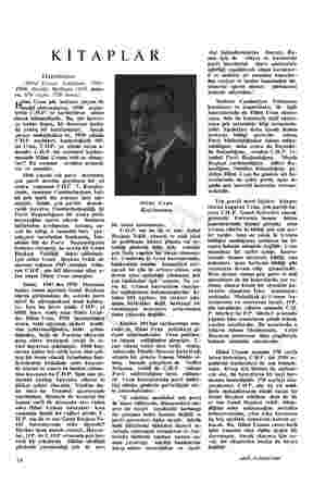  KİTAPLAR Hatıralarım (Hilmi Uranın hatıraları, 1905- 1950, Ayyıldız Matbaası 1959, Anka- ra, 678 sayfa, 1750 kuruş) gi Uran