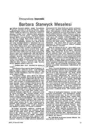  Duruşmaların Anatomisi Barbara Stanwyck Meselesi u haftanın başındaki günlerin birinde, Yassıadadaki duruşma salonunda iyi