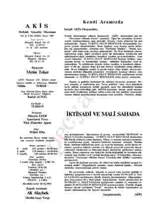  9 Haftalık Aktualite Mecmuası Yıl: 8, Cilt: XXIII, Sayı: 389 Yazı İşleri: Rüzgarlı Sokak No: 15 Tel; 118992 P. K. 582 Ankara