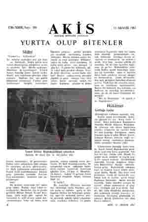  Cilt: XXITI, Sayı: 389 AKİS HAFTALIK AKTÜALİTE MECMUASI Il ARALIK 1961 YURTTA OLUP BİTENLER Millet "Godot'yu beklerken" Şu