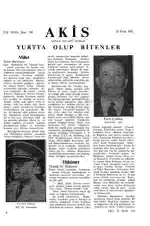  Cilt: XXILI, Sayı: 396 AKİS HAFTALIK AKTÜALİTE MECMUASI 29 Ocak 1962 YURTTA OLUP BİTENLER Millet Sular duruluyor Eğer...