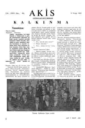  Cilt : XXIII, Sayı: KAL K II Yunanistan Mucize değil, (Kapaktaki Başbakan) Aşağıda okuyacağınız yazı bütün dünyada ve...