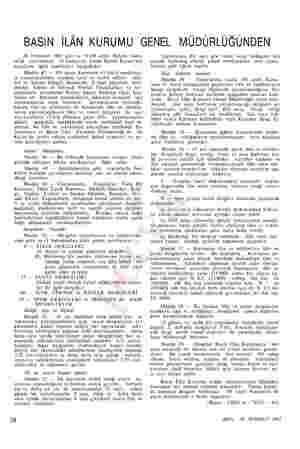  BASIN İLÂN KURUMU GENEL MÜDÜRLÜĞÜNDEN 20 Temmuz 1962 a ve 11159 sayılı Resmi Gaze- te' yayınlanan 14 numaralı Genel Kurul...
