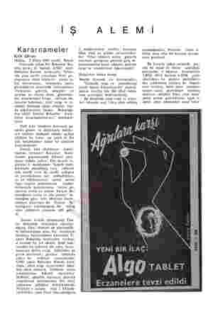  Iş Kararnameler Kilit dâvası Hâdise, 2 Ekim 1962 tarihli Resmi rulu kararı ile başladı. 6/942 sayılı Bakanlar Kurulu...
