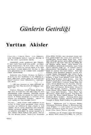  Günlerin Getirdiği Yurttan Akisler Ulaştırma — Ulaştırma Bakanı o Ferit Alpiskender, içinde bulunduğumuz haftanın başlarında