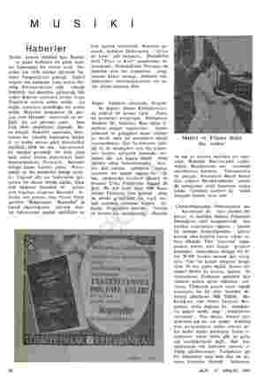  M U S Haberler Sovyet keman virtüözü Igor Bezrod- ni geçen haftanın ilk günü Kon- ser Salonunda bir resital verdi. Ön- ceden