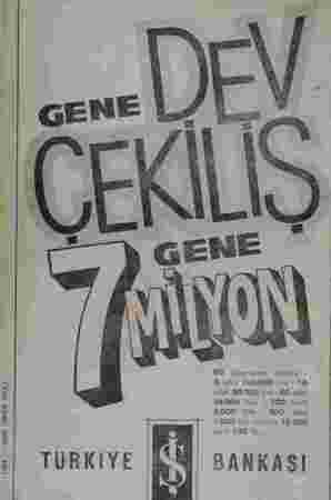  a, e (19 — 196Ç sun puoz) TÜRKiYE 60 Aparlıman Dairesi - 5 adel 100.000 lirü - 10 adet 50.000 lira - SÖ adet 10.000 lira -