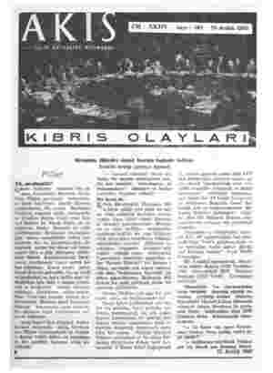    Cilt: XXXIV Sayı: 601 25 Aralık 1965 KIBRIS OLAYLARIĞ Birleşmiş Milletler Genel Kurulu toplantı halinde Millet Ya, ne >...