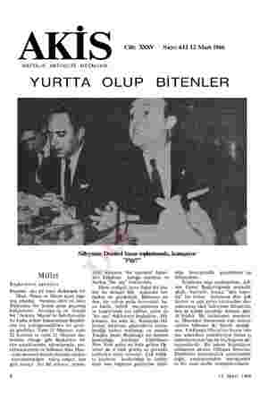  © AKI < Cilt XXXV Sayı: 612 12 Mart 1966 HAFTALIK AKTÜALİTE MECMUASI YURTTA OLUP BİTENLER Süleyman Demirel basın...