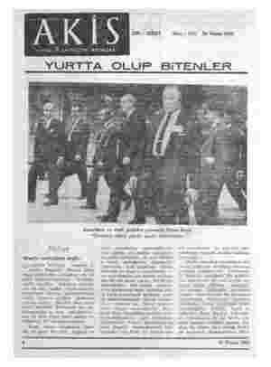  AKİ TALIR AKTOALİTE Cilt: XXXV 5 MECMUASI Sayı: 619. 30 Nisan 1966 YURTTA OLUP BiTENLER Amerikalı ve türk polisler arasında