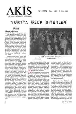  o A K | & Cilt : XXXVI Sayı: 644 22 Ekim 1966 HAFTALIK AKTÜALİTE MECMUASI YURTTA OLUP BİTENLER Millet Elmaların iki yarısı