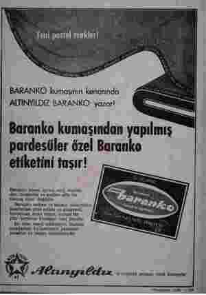       BARANKO kumaşının kenarında ALTINYILDIZ BARANKO yazar! Baranko kumaşından yapılmış pardesüler özel Baranko etiketini...