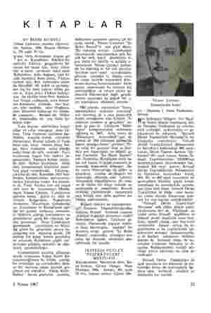  KİTA ŞU BİZİM RUMELİ Yılmaz Çetinerin yurtdışı röportaj- ları. Ankara, 1966, Başnur Matbaa- sı, 276 sayfa 10 lira. Tuna, Orta