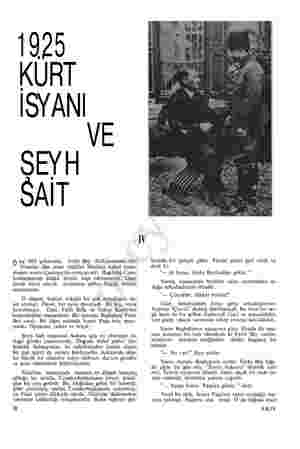  1929 KURİ (YANI SEYH SAİT 0 lay 1925 şubatında, Fethi Bey Hükümetinin Sıkı Yönetim ilân etme teklifini Meclisin kabul etme-